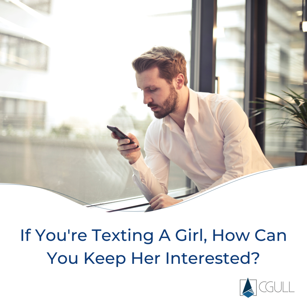 If-Youre-Texting-A-Girl-How-Can-You-Keep-Her-Interested.