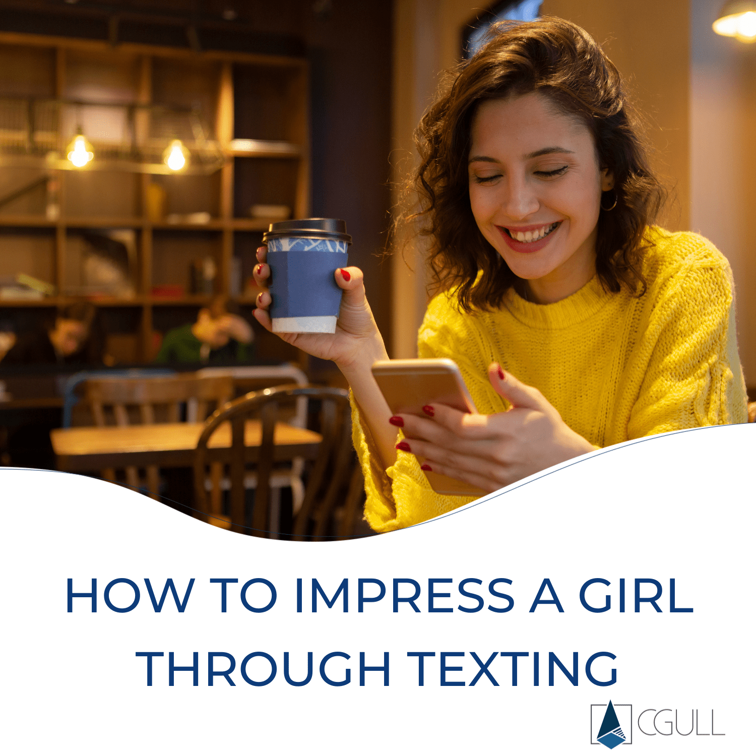 How To Impress A Girl Through Texting Cgull 7255