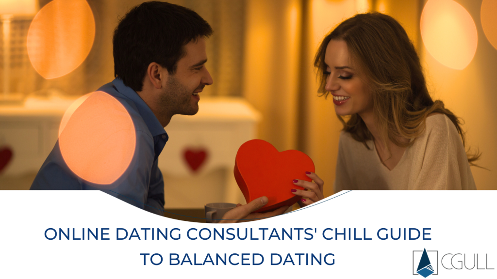 Online Dating Consultants' Chill Guide to Balanced Dating